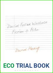 David Foster Wallace: Fiction and Form