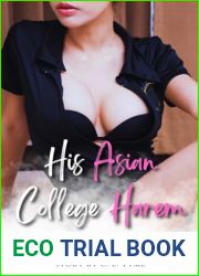 His Asian College Harem: Part Twelve: The Bully, Tamed