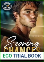 Scoring Chances: A Single Dad Hockey Romance (Heatwave Hockey Series)