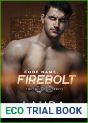 Code Name: Firebolt (The Infinitum Series Book 6)