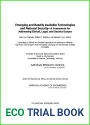 Emerging and Readily Available Technologies and National Security: A Framework for Addressing Ethical, Legal, and Societal Issues