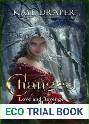 Changed (Love and Revenge Book 4)