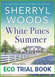 White Pines Summer: Unexpected Mommy The Cowgirl and The Unexpected Wedding (And Baby Makes Three: The Next Generation #3-4)