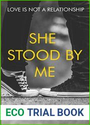 SHE STOOD BY ME