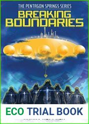 Breaking Boundaries: Pentagon Spring Series (The Pentagon Springs Series)