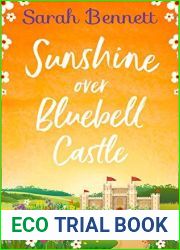 Sunshine Over Bluebell Castle (Bluebell Castle #2)