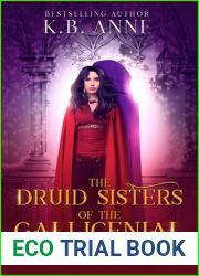 The Druid Sisters of the Gallicenial