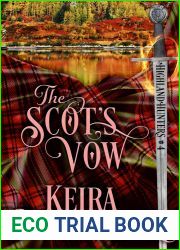 The Scot|s Vow (Highland Hunters #4)