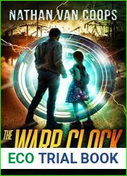 The Warp Clock (In Times Like These, #4)