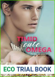 Timid Cute Omega (Howl Academy Babies #3)
