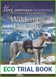 Wilderness Defender (Alaska K-9 Unit #2)
