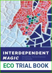 Interdependent Magic: Disability Performance in Canada