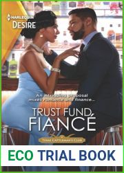 Trust Fund Fiance (Texas Cattleman|s Club: Rags to Riches #4)