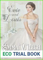 Evie and Louis: The Story so Far (Daring Daughters)