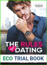 The Rules of Dating (The Law of Opposites Attract, #1)