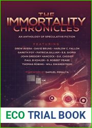 The Immortality Chronicles