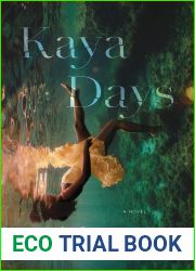 Kaya Days