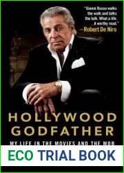 Hollywood Godfather: My Life in the Movies and the Mob