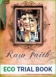 Raw Faith: What Happens When God Picks a Fight