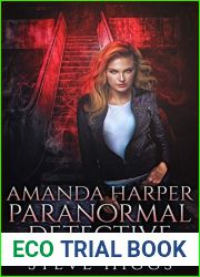 Amanda Harper Paranormal Detective (Blue Moon Investigations, #3, The Harper Files, #1)