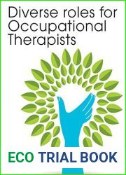 Diverse roles for Occupational Therapists