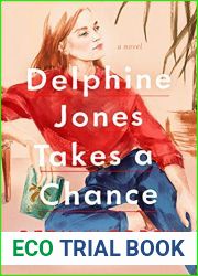 Delphine Jones Takes a Chance