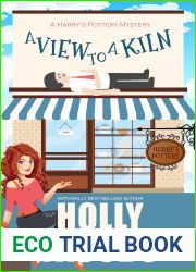 A View to a Kiln (A Harry|s Pottery Mystery Book 1)