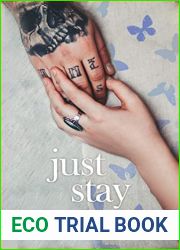 Just Stay (The Metamorphosis Duet, #2)