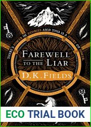 Farewell to the Liar (Tales of Fenest, #3)