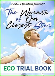 The Warmth of Our Closest Star (Enzo and Peter #2)