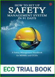 How to set up a Safety Management System in 91 days - A Safety Management Handbook for MSMEs and CGDs
