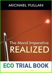 The Moral Imperative Realized