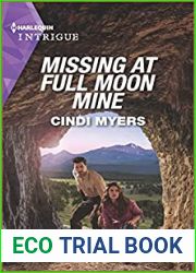 Missing at Full Moon Mine (Eagle Mountain: Search for Suspects #3)