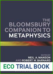 The Bloomsbury Companion to Metaphysics (Bloomsbury Companions)