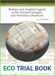 The Barlaam and Josaphat Legend in the Ancient Georgian and Armenian Literatures (Analecta Gorgiana)