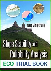 Slope Stability and Reliability Analysis (Mechanical Engineering Theory and Applications)