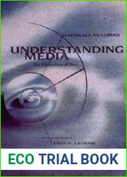 Understanding Media: The Extensions of Man