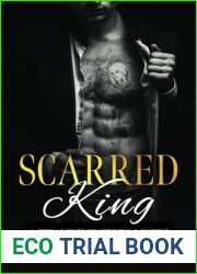 Scarred King: a steamy enemies-to-lovers mafia romance
