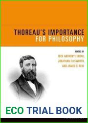 Thoreau|s Importance for Philosophy (American Philosophy)