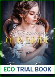 Rescuing Our Bride