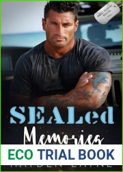SEALed Memories: A Clean Suspenseful Military Romance (SEAL Heroes Series Book 2)