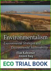 Environmentalism: Environmental Strategies and Environmental Sustainability: Environmental Strategies and Environmental Sustainability
