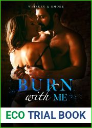 Burn With Me