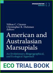 American and Australasian Marsupials: An Evolutionary, Biogeographical, and Ecological Approach