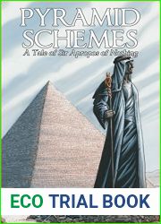 Pyramid Schemes (Sir Apropos of Nothing, #4)