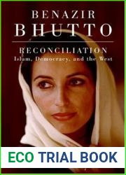 Reconciliation: Islam, Democracy, and the West