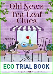 Old News and Tea-Leaf Clues (Book 2)