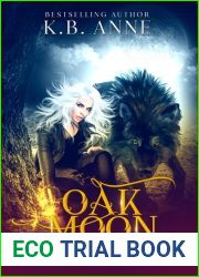 Oak Moon (The Goddess Chronicles, #5)
