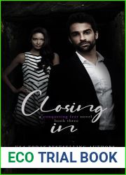 Closing In (A Conquering Fear Novel Book 3)