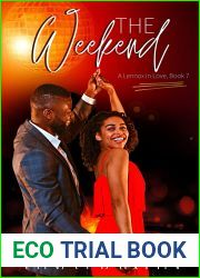 The Weekend (A Lennox In Love Book 7)